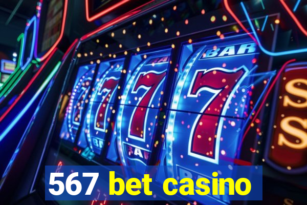 567 bet casino
